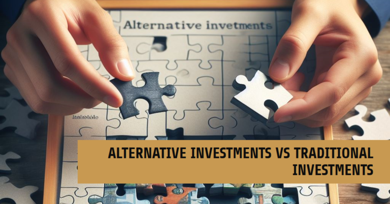 Alternative Investments vs Traditional Investments